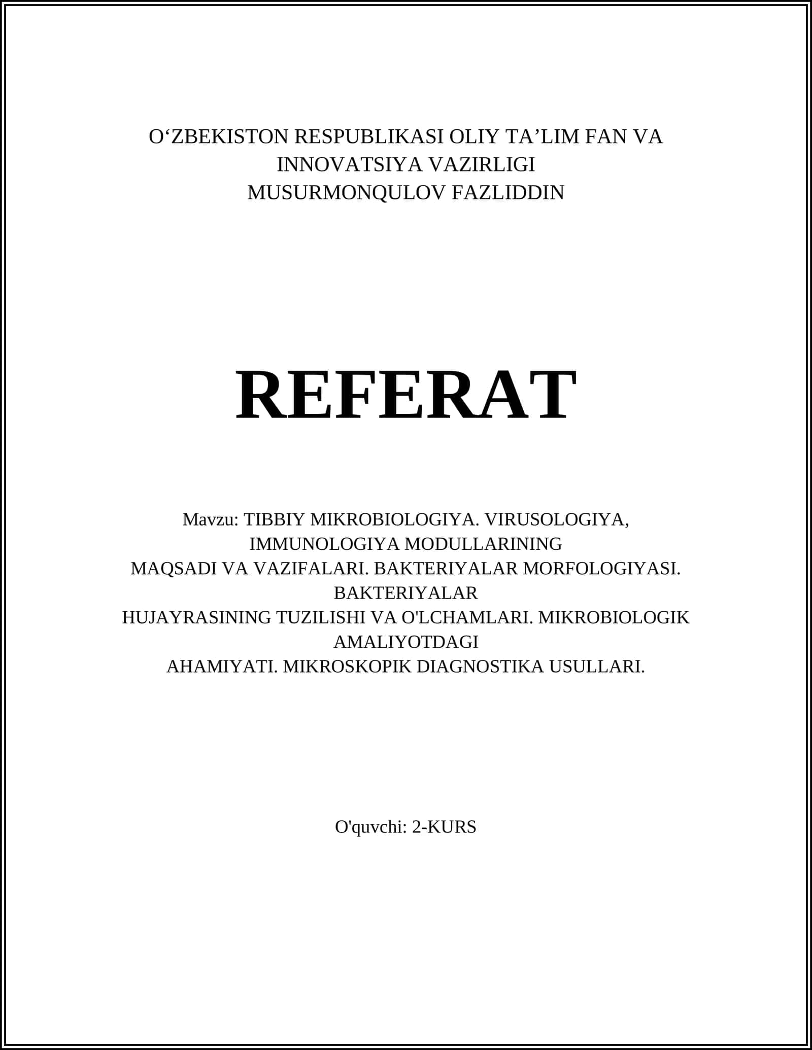TIBBIY MIKROBIOLOGIYA. VIRUSOLOGIYA, IMMUNOLOGIYA MODULLARI 1