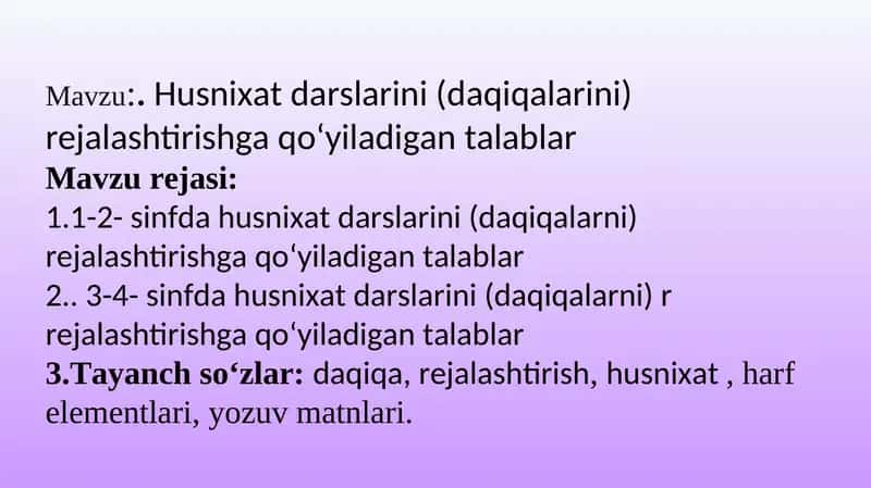 Husnixat va uni oʻqitish metodikasi 1