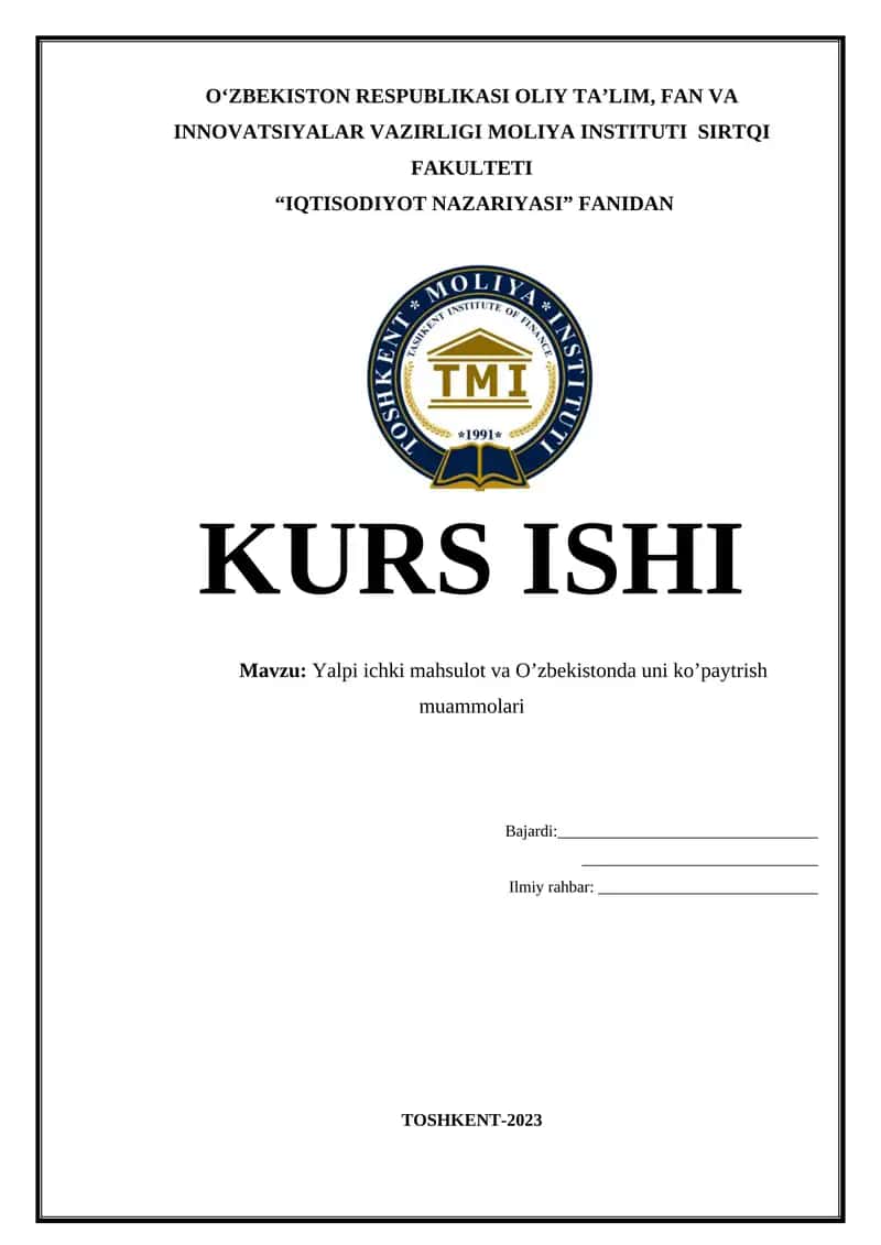 Yalpi ichki mahsulot va O’zbekistonda uni ko’paytrish muammolari 1