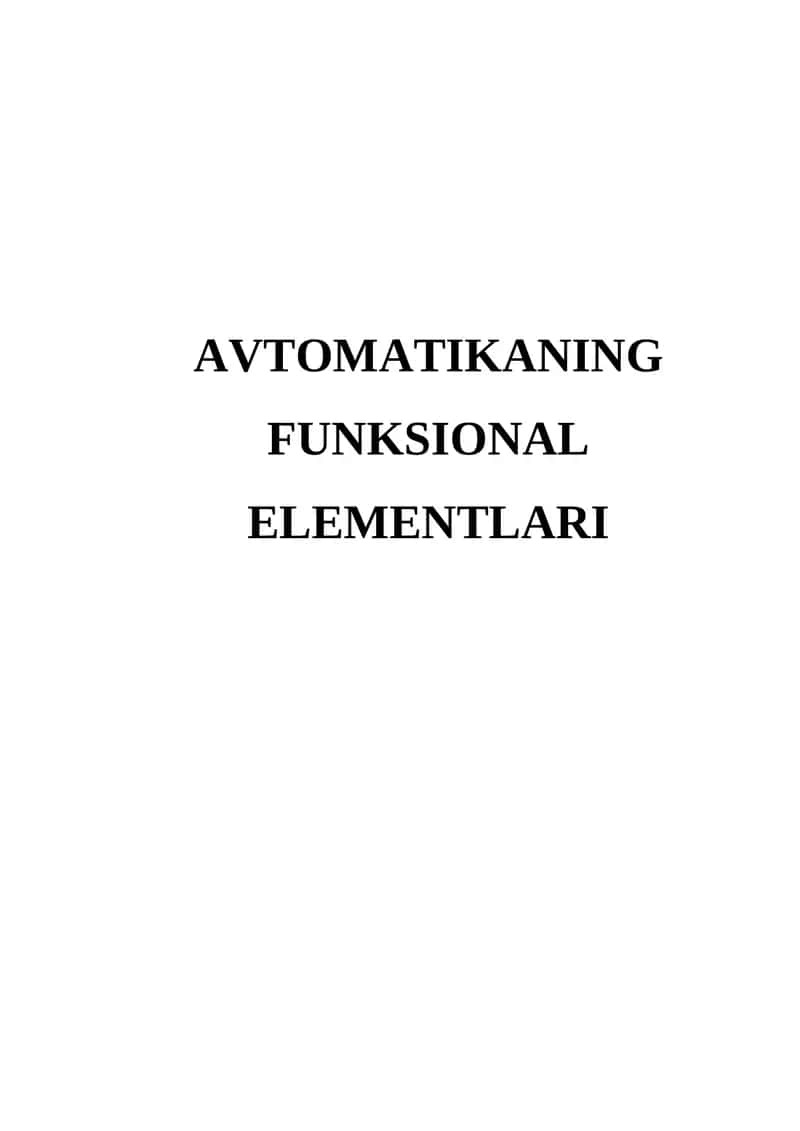 AVTOMATIKANING FUNKSIONAL ELEMENTLARI 1