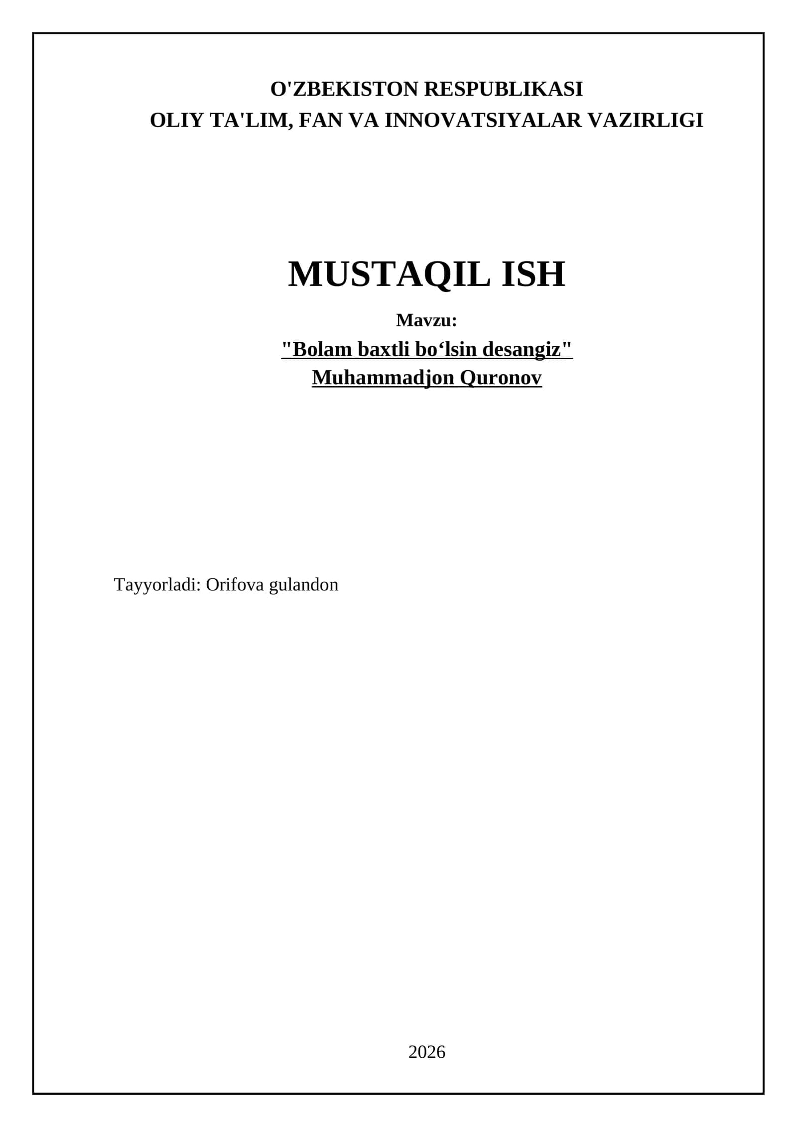 "Bolam baxtli boʻlsin desangiz" 1
