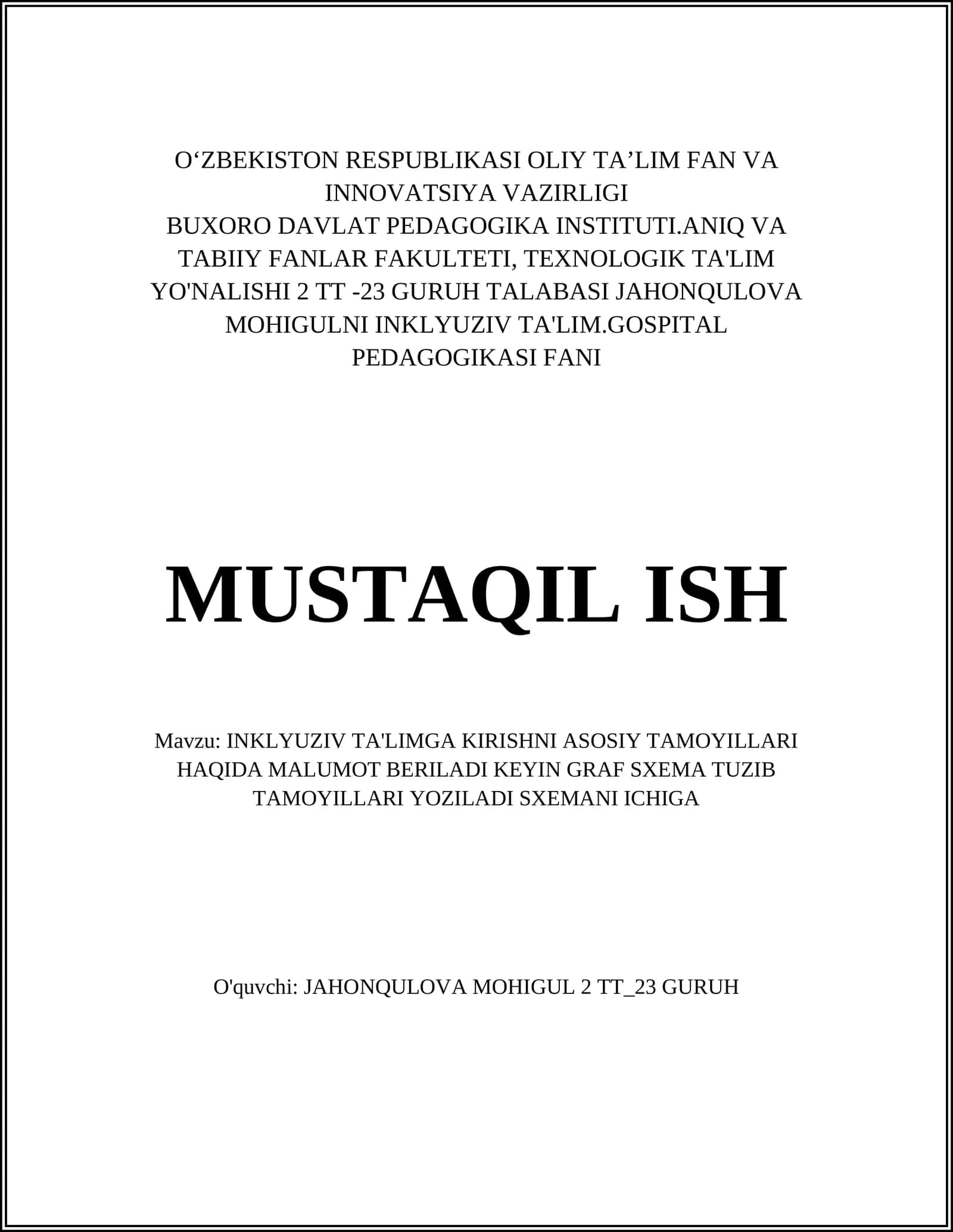 INKLYUZIV TA'LIMGA KIRISHNI ASOSIY TAMOYILLARI HAQIDA MALUMOT 1