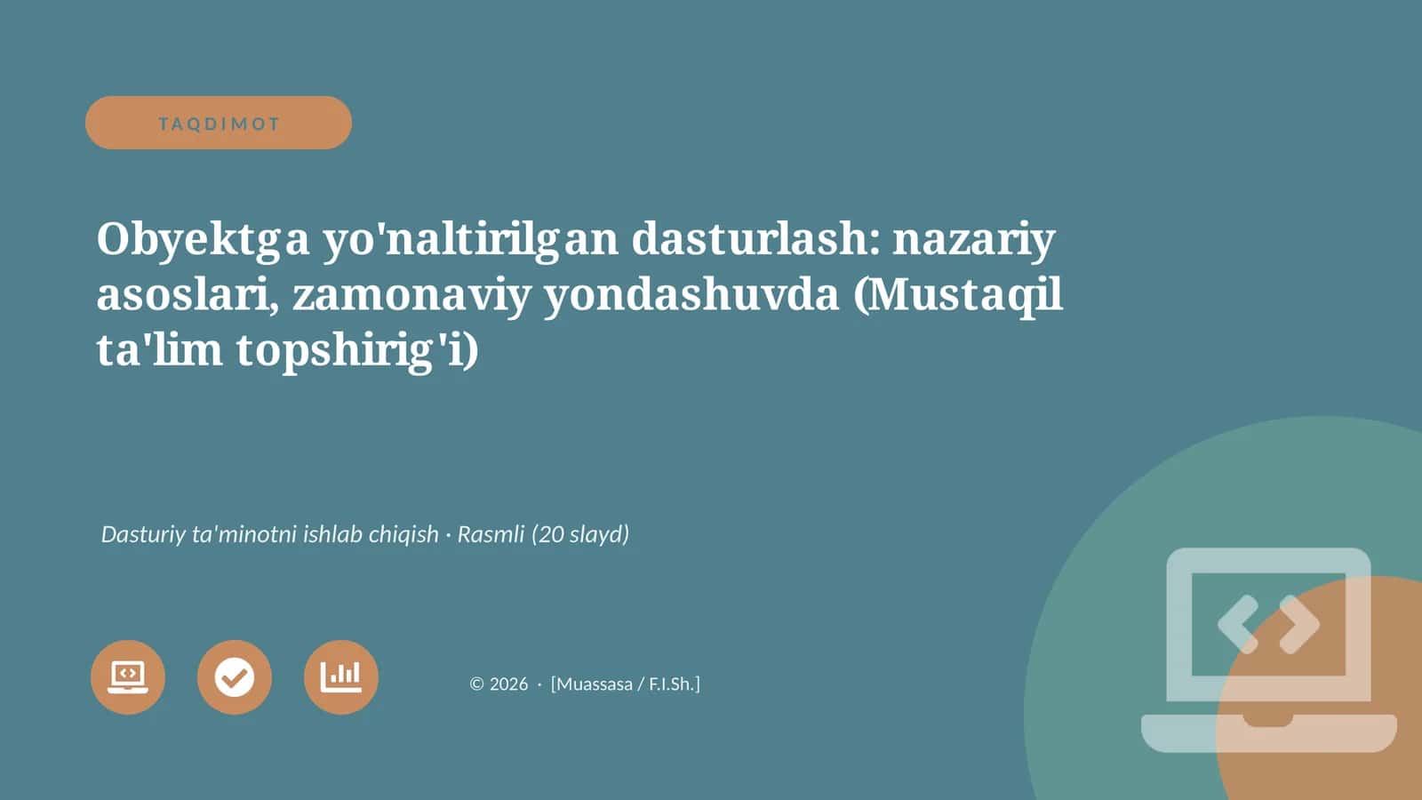 Obyektga yo'naltirilgan dasturlash 1