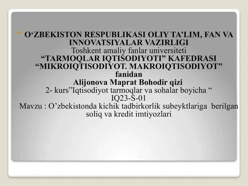 O’zbekistonda kichik tadbirkorlik subeyktlariga berilgan soliq va kredit imtiyozlari 1