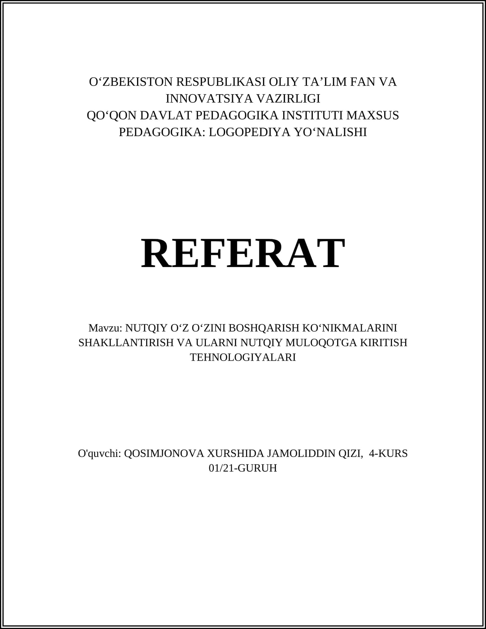 NUTQIY OʻZ OʻZINI BOSHQARISH KOʻNIKMALARINI SHAKLLANTIRISH VA ULARNI NUTQIY MULOQOTGA KIRITISH TEHNOLOGIYALARI 1