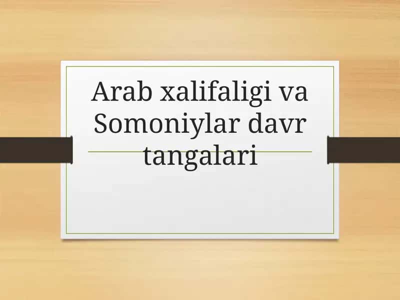 Arab xalifaligi va Somoniylar tangalari 1
