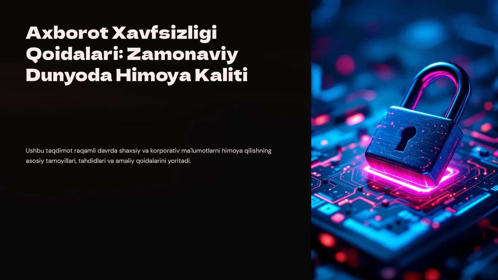 Axborot Xavfsizligi Qoidalari: Zamonaviy Dunyoda Himoya Kaliti 1