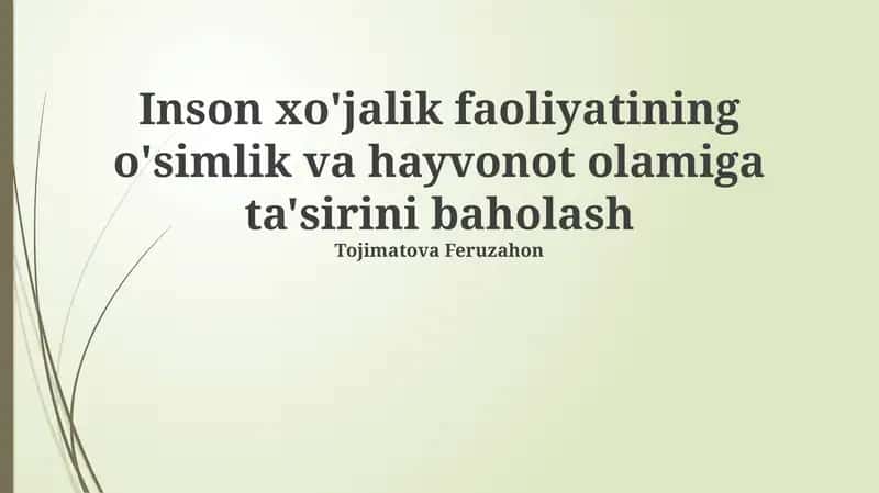 Iqtisodiy Faoliyatning Biologik Xilma-Xillikka Ta'siri 1