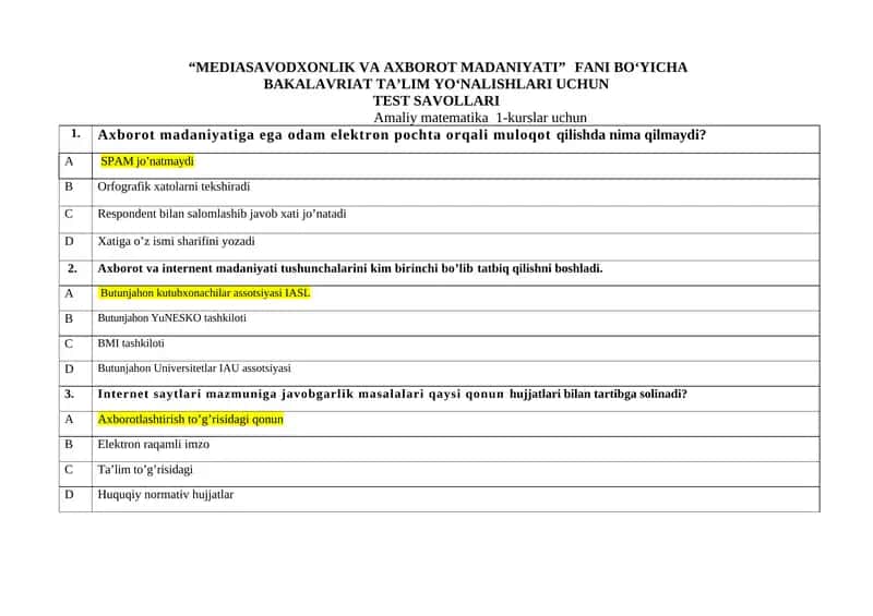 "MEDIASAVODXONLIK VA AXBOROT MADANIYATI”   FANI BO‘YICHA  BAKALAVRIAT TA’LIM YO‘NALISHLARI UCHUN  TEST SAVOLLARI 1
