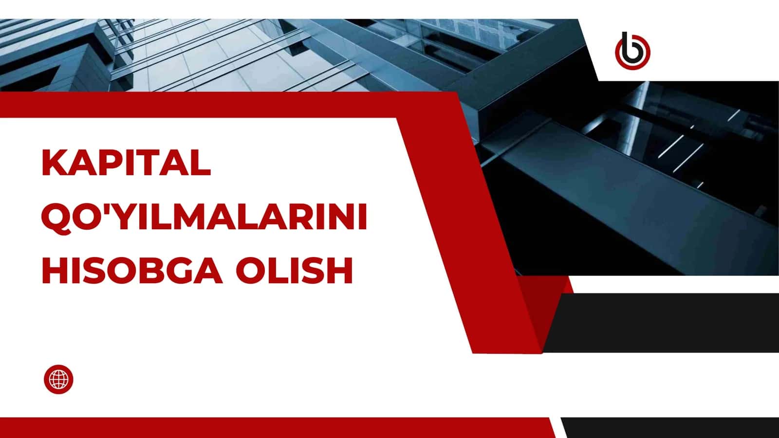 KAPITAL QO'YILMALARINI HISOBGA OLISH 1