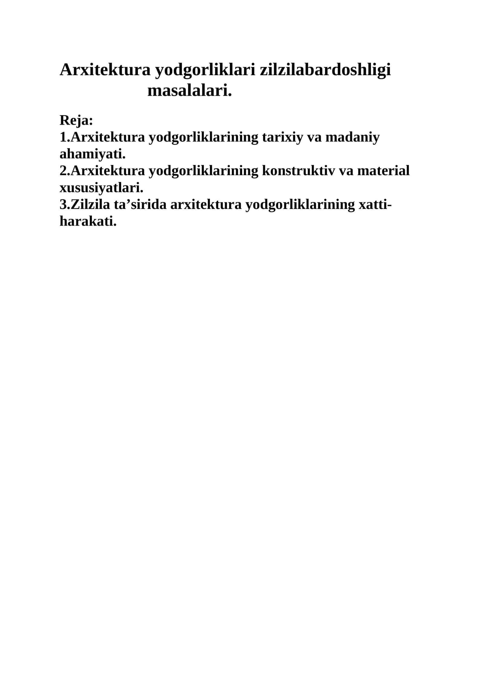 Arxitektura yodgorliklari zilzilabardoshligi masalalari 1