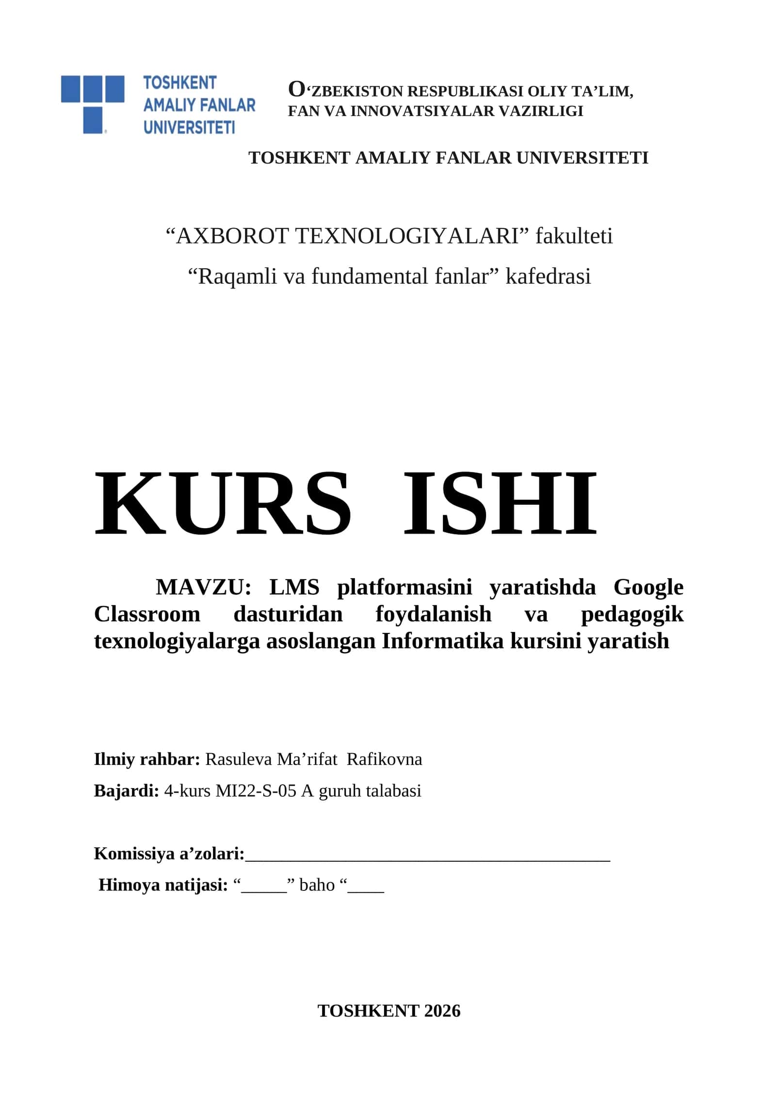 LMS platformasini yaratishda Google Classroom dasturidan foydalanish va pedagogik texnologiyalarga asoslangan Informatika kursini yaratish2.docx 1