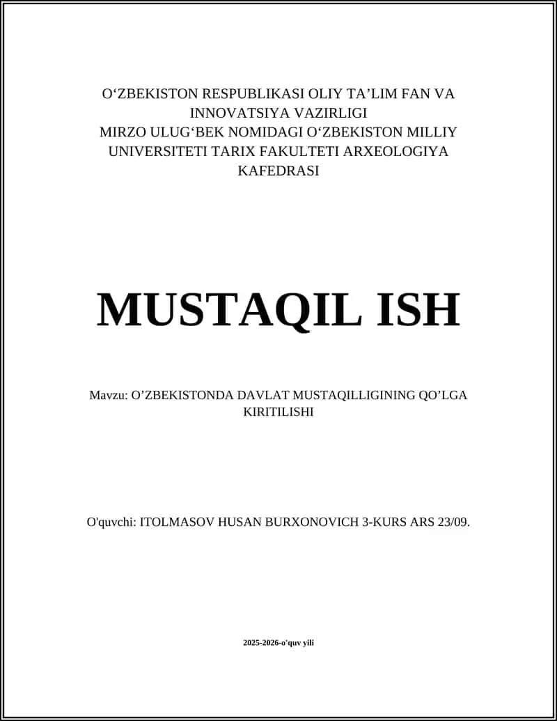 O'ZBEKISTONDA DAVLAT MUSTAQILLIGINING QO'LGA KIRITILISHI 1