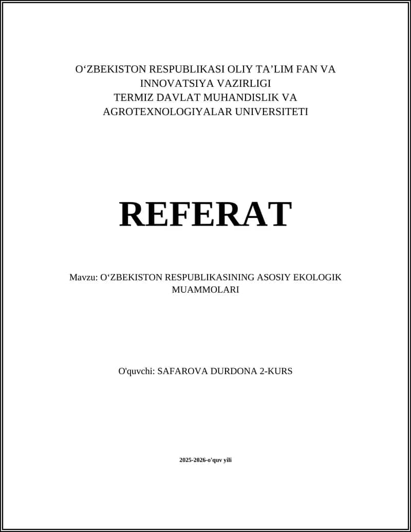 OʻZBEKISTON RESPUBLIKASINING ASOSIY EKOLOGIK MUAMMOLARI 1