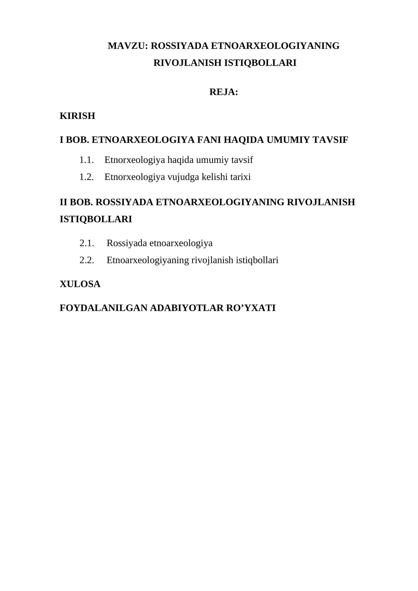 ROSSIYADA ETNOARXEOLOGIYANING RIVOJLANISH ISTIQBOLLARI 1