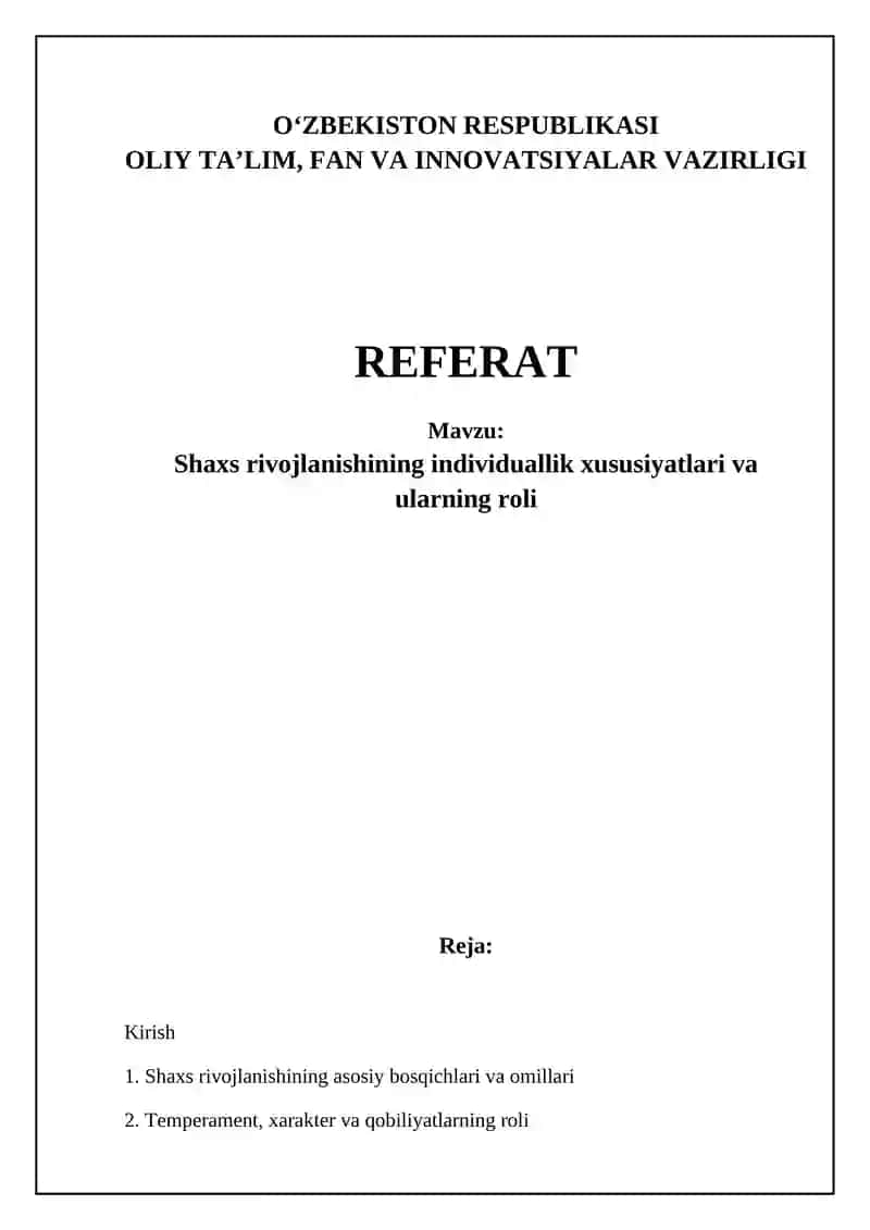 Shaxs rivojlanishining individuallik xususiyatlari va ularning roli