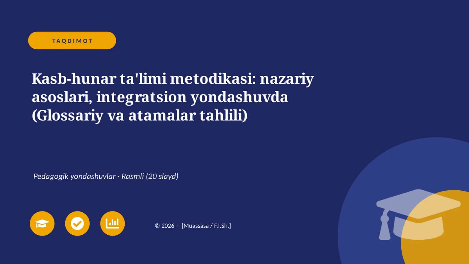 Kasb-hunar ta'limi metodikasi: nazariy asoslari, integratsion yondashuvda (Glossariy va atamalar tahlili) 1