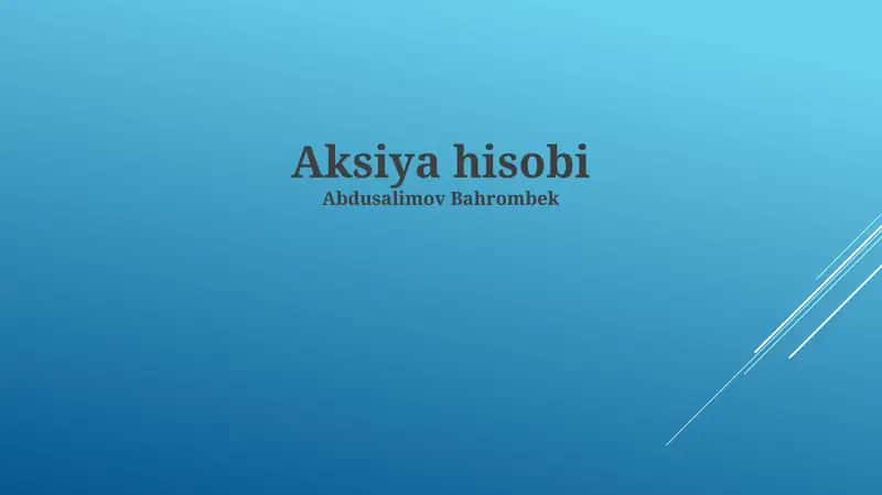 Aksiya hisobi 1