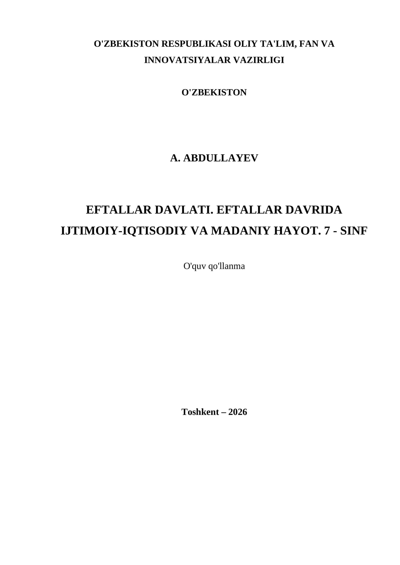 EFTALLAR DAVLATI. EFTALLAR DAVRIDA IJTIMOIY-IQTISODIY VA MADANIY HAYOT. 7 - SINF 1
