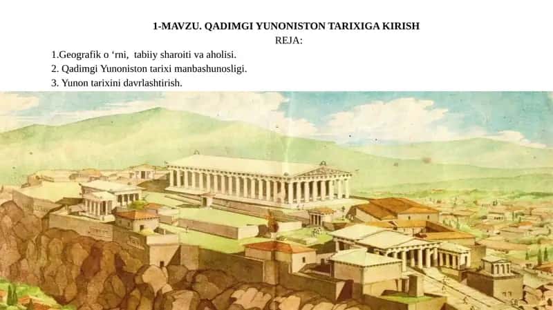 Qadimgi Yunoniston Tarixiga Kirish 1