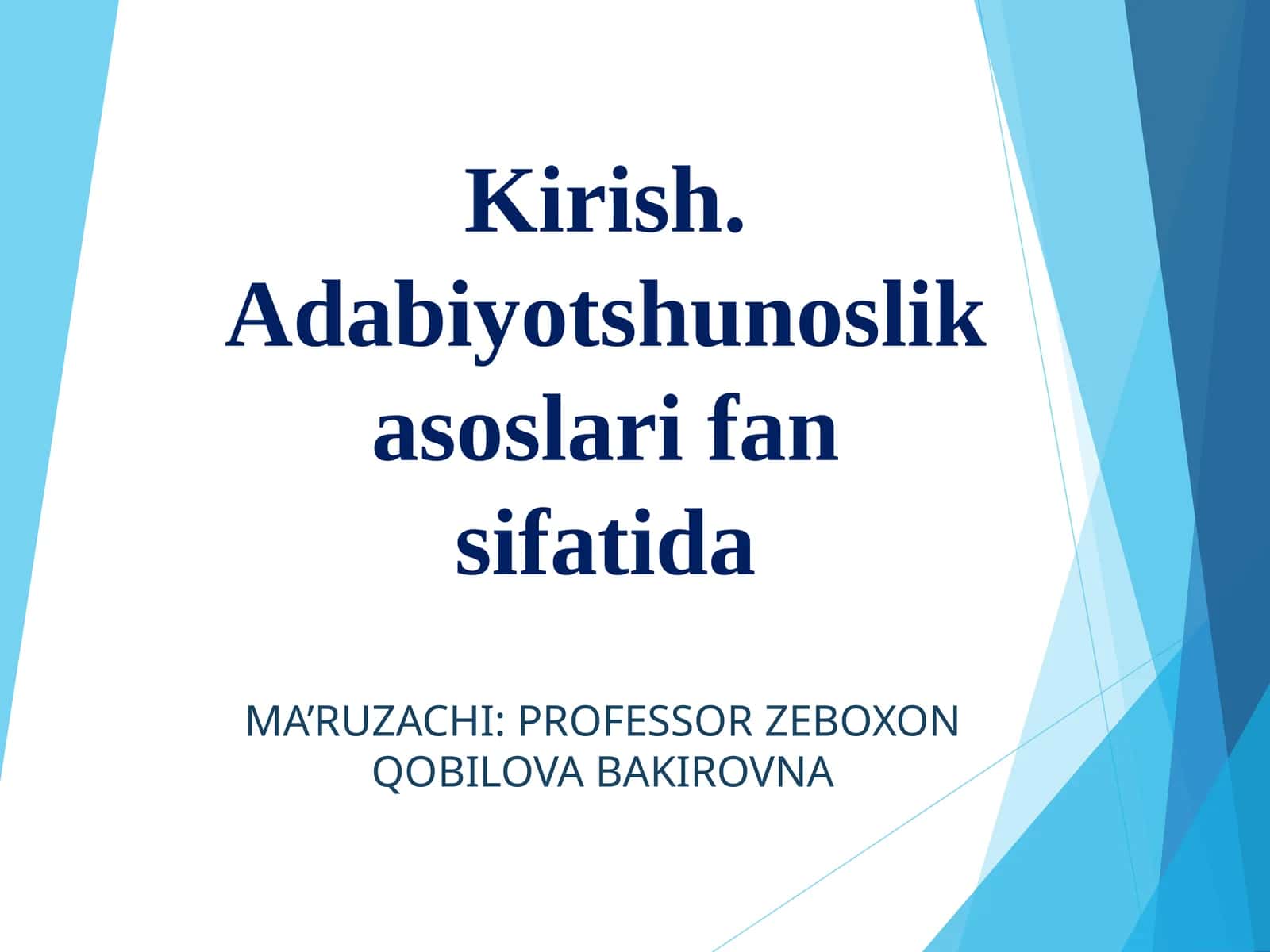 Adabiyotshunoslik asoslari fan sifatida 1