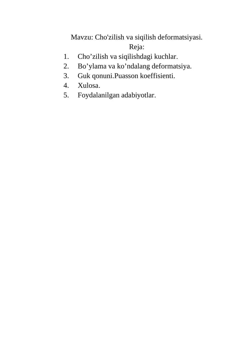 Cho'zilish va siqilish deformatsiyasi 1