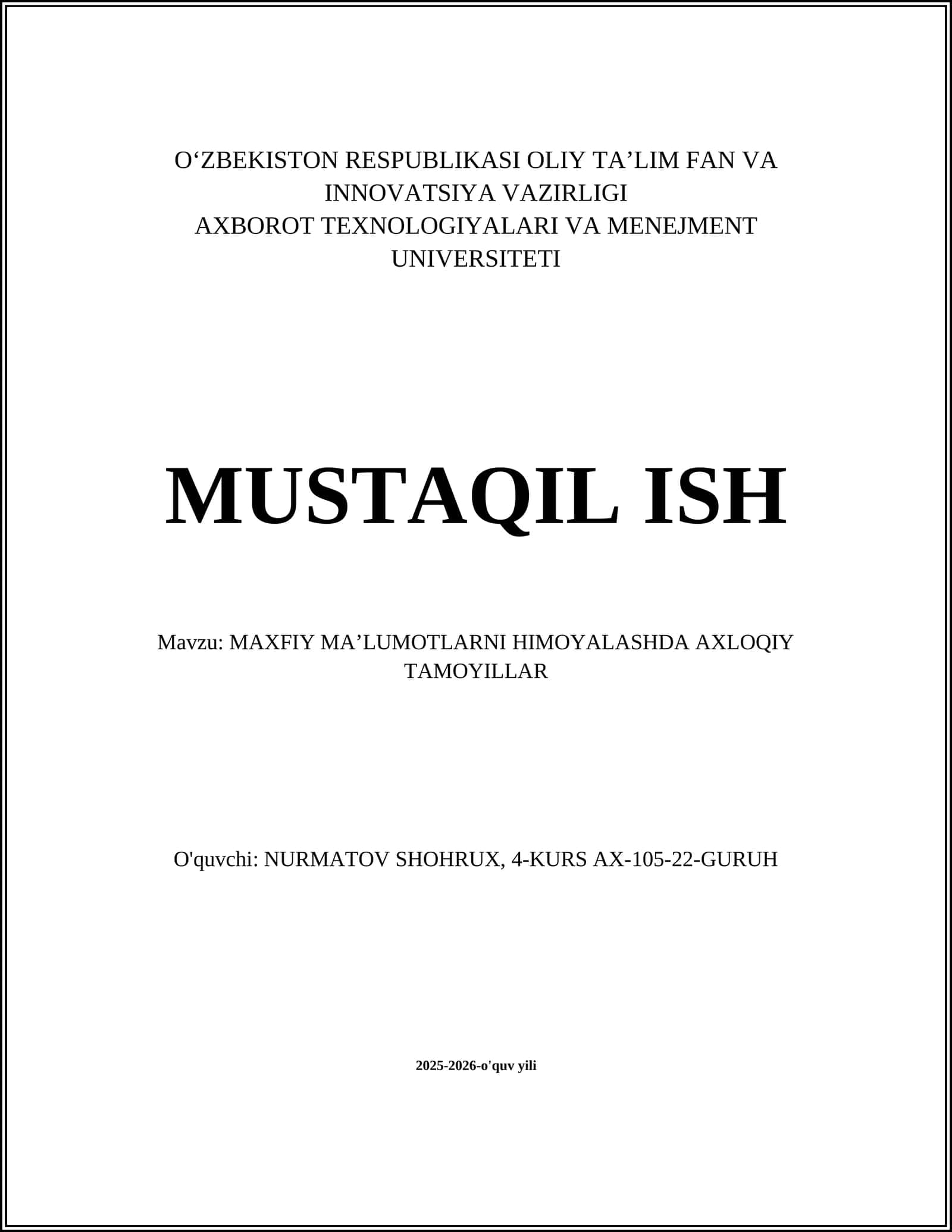 MAXFIY MA’LUMOTLARNI HIMOYALASHDA AXLOQIY TAMOYILLAR 1