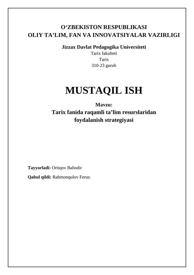 Mavzu: Tarix fanida raqamli ta'lim resurslaridan foydalanish strategiyasi 1