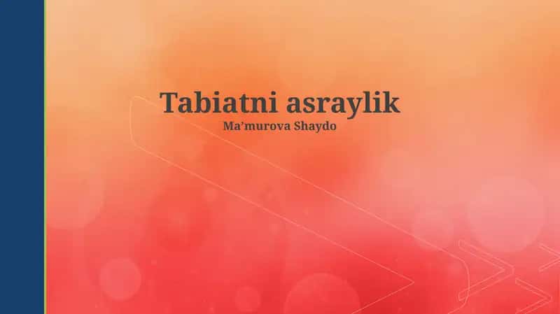 Tabiatni asraylik 1