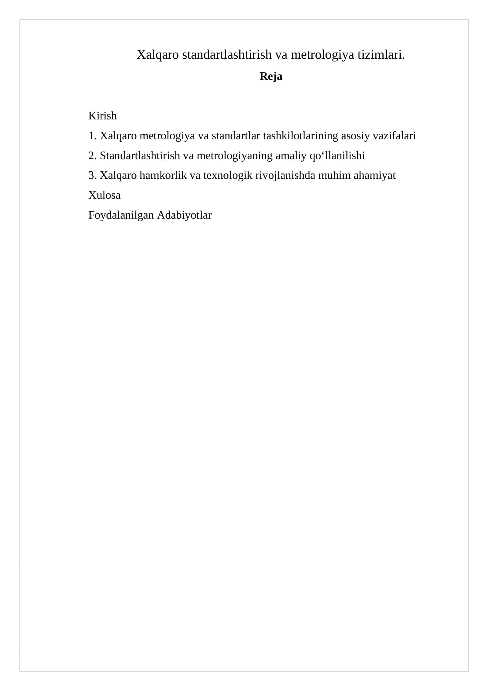 Xalqaro standartlashtirish va metrologiya tizimlari 1