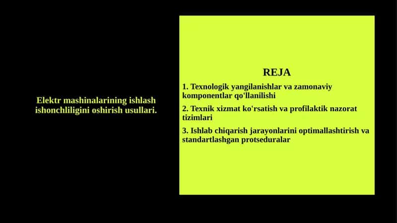 Elektr mashinalarining ishlash ishonchliligini oshirish usullari. 1