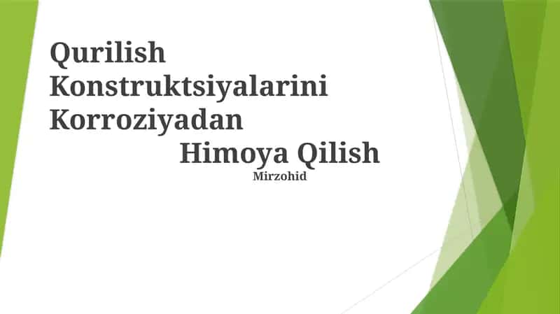 Qurilish Konstruktsiyalarini Korroziyadan Himoya Qilish 1
