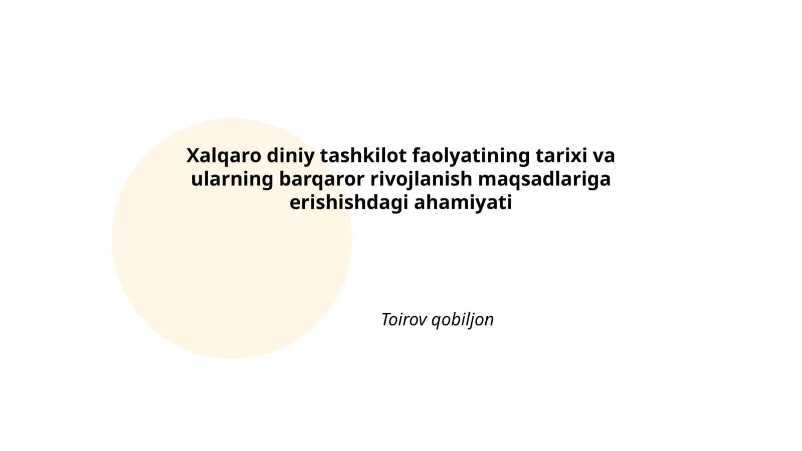 Xalqaro diniy tashkilotlarning tashkil etilishi va evolyutsiyasi 1