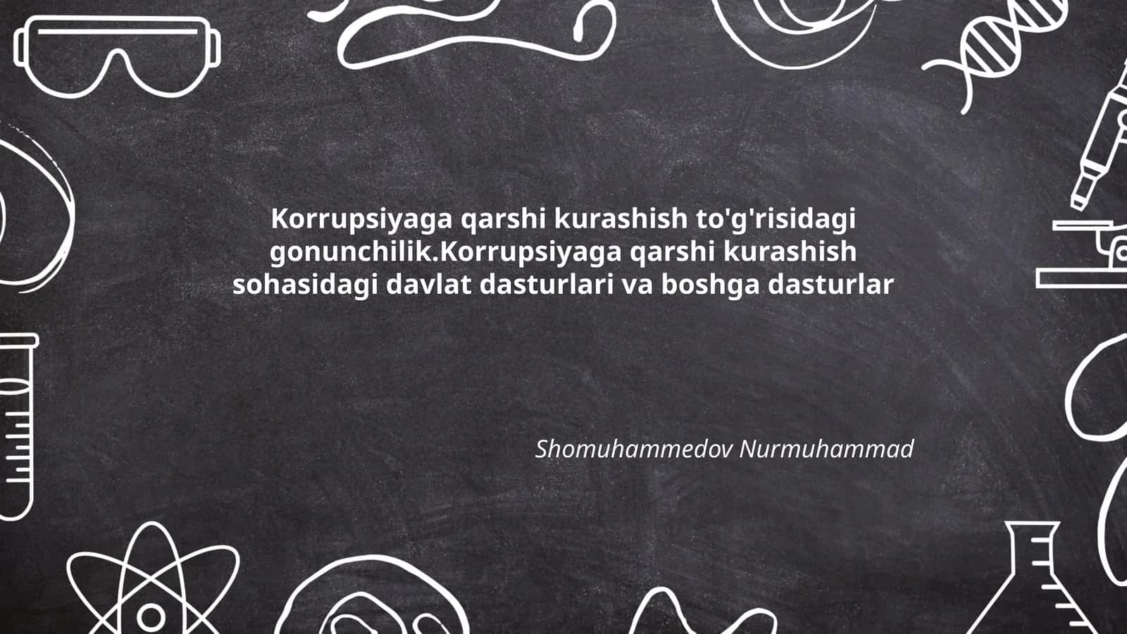 Korrupsiyaga qarshi kurashish to'g'risidagi gonunchilik 1
