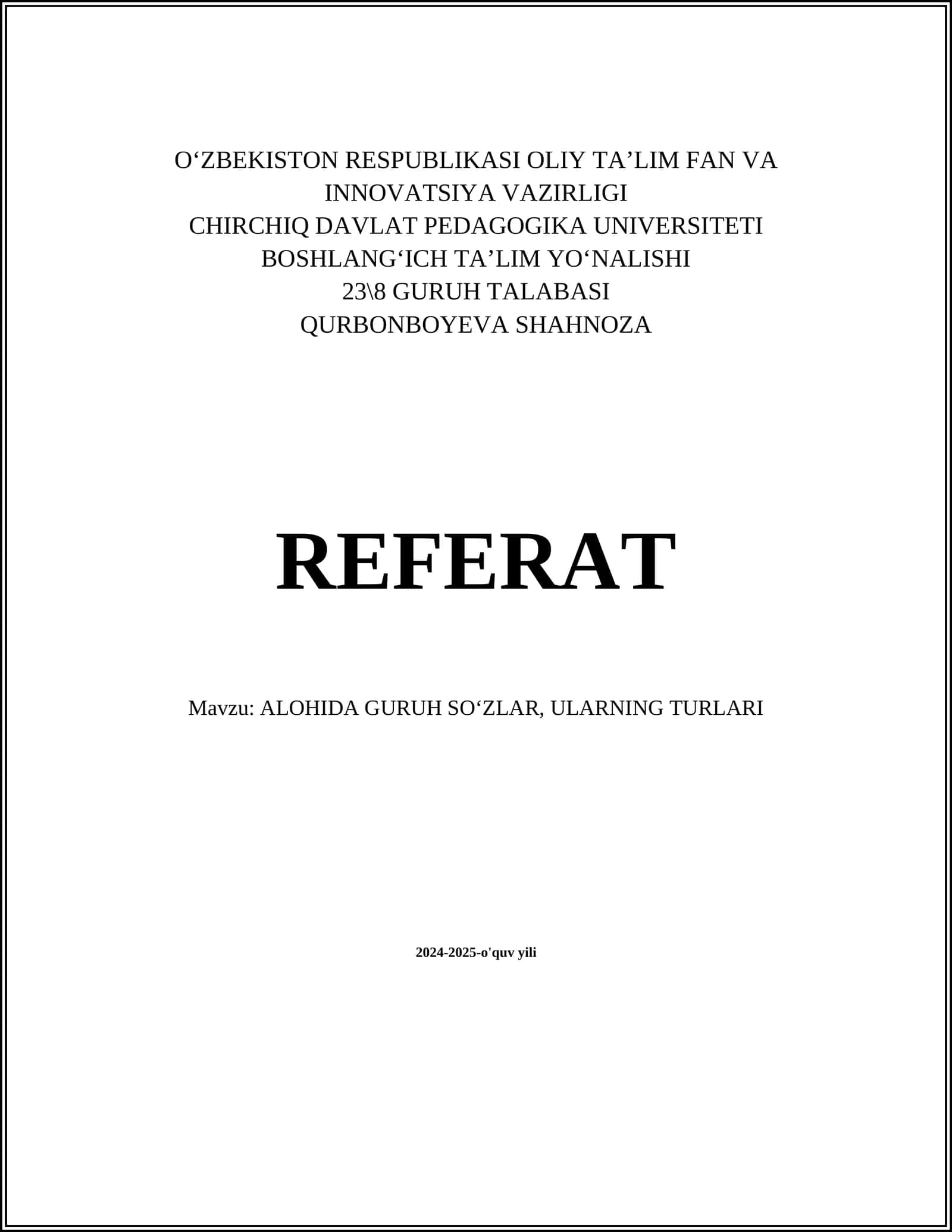 ALOHIDA GURUH SOʻZLAR, ULARNING TURLARI 1