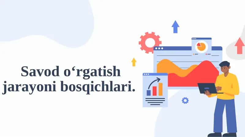 Savodo'rgatish jarayonining bosqichlari 1