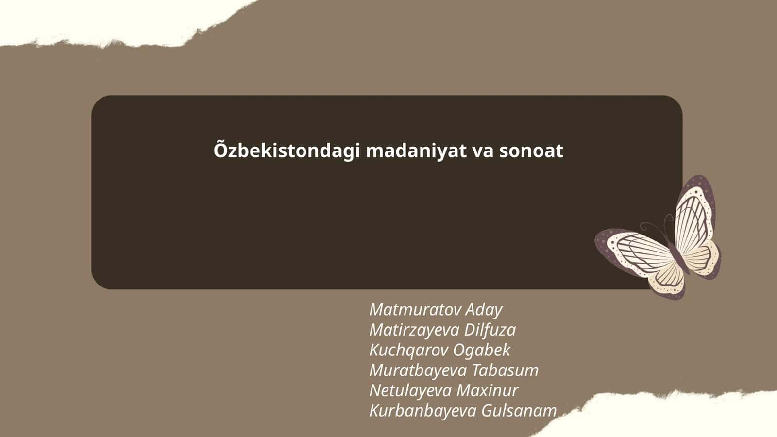 Õzbekistondagi madaniyat va sonoat 1