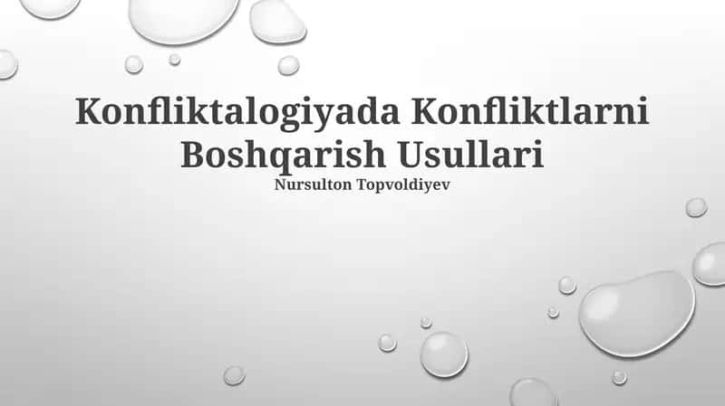 Konfliktalogiyada Konfliktlarni Boshqarish Usullari 1