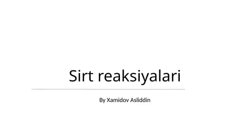 Sirt reaksiyalari 1
