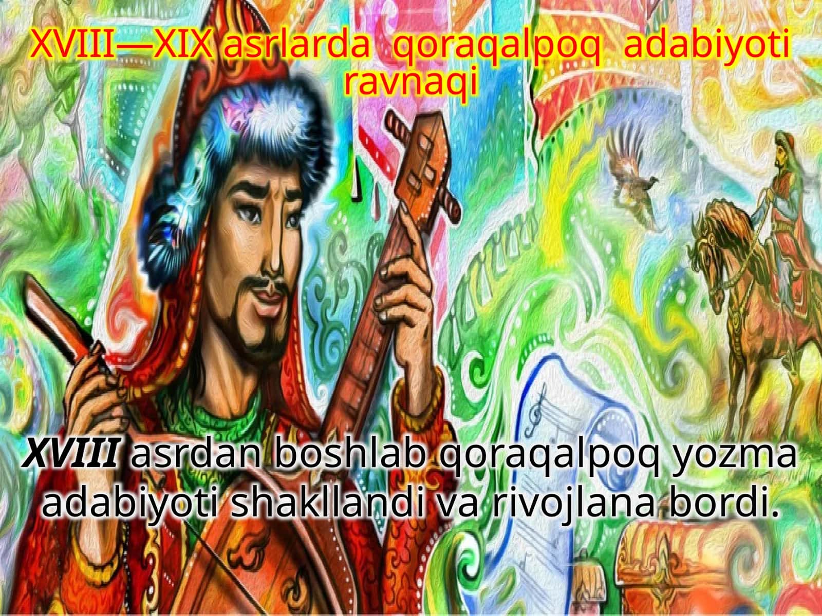 XVIII—XIX asrlarda qoraqalpoq adabiyoti ravnaqi 1