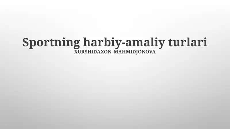 Harbiy sport turlari tarixi 1