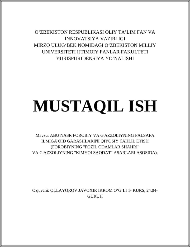 ABU NASR FOROBIY VA G'AZZOLIYNING FALSAFA ILMIGA OID GARASHLARINI QIYOSIY TAHLIL ETISH 1