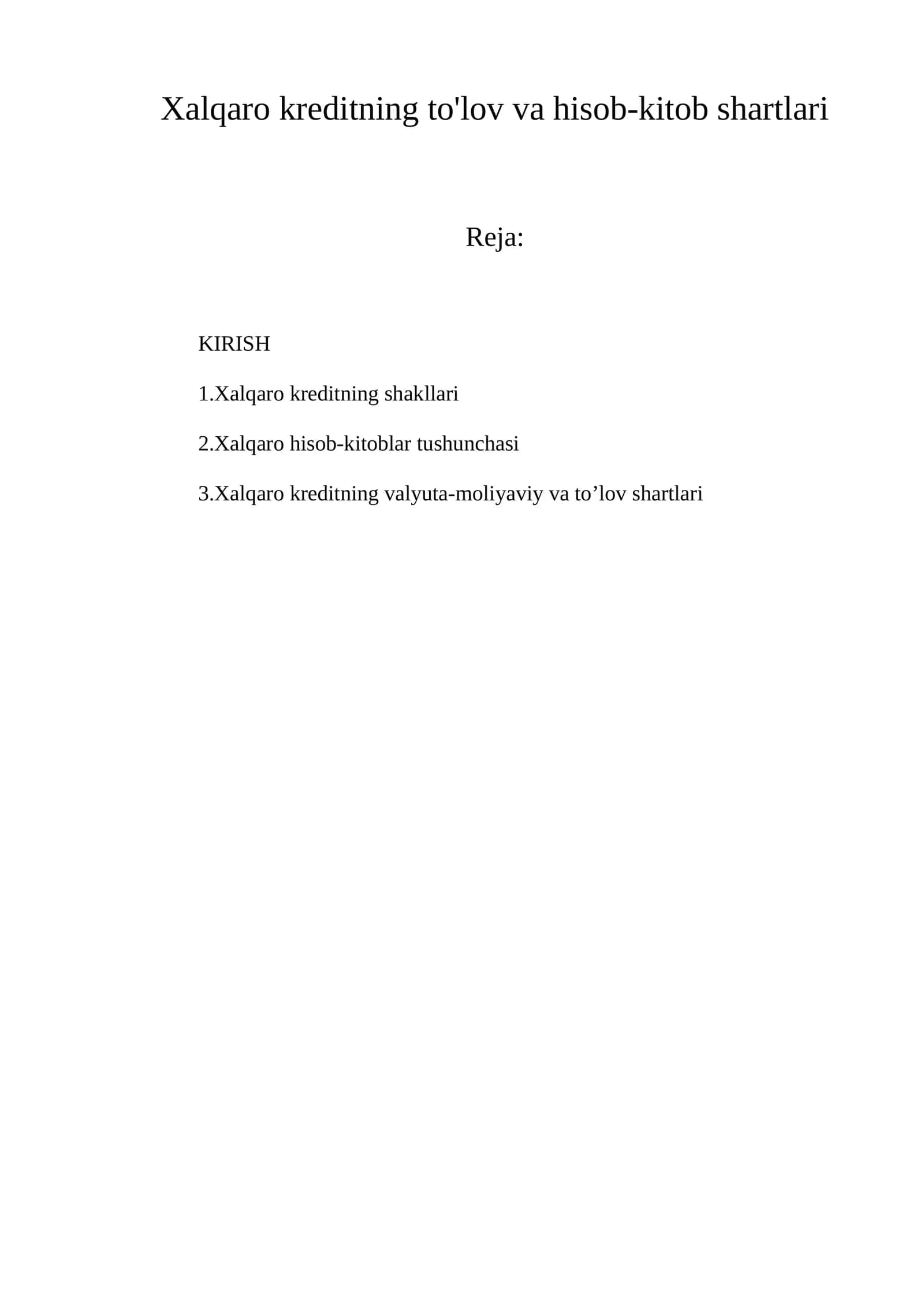 Xalqaro kreditning to'lov va hisob-kitob shartlari 1