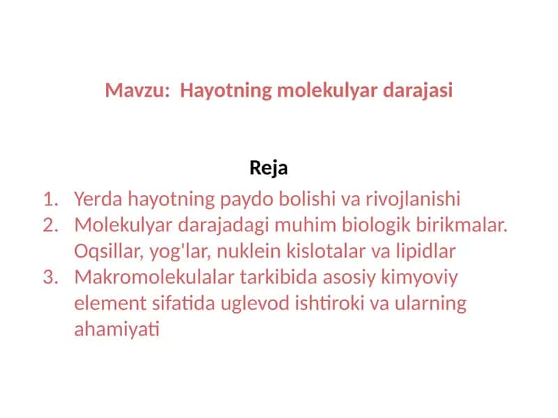 Hayotning molekulyar darajasi 1