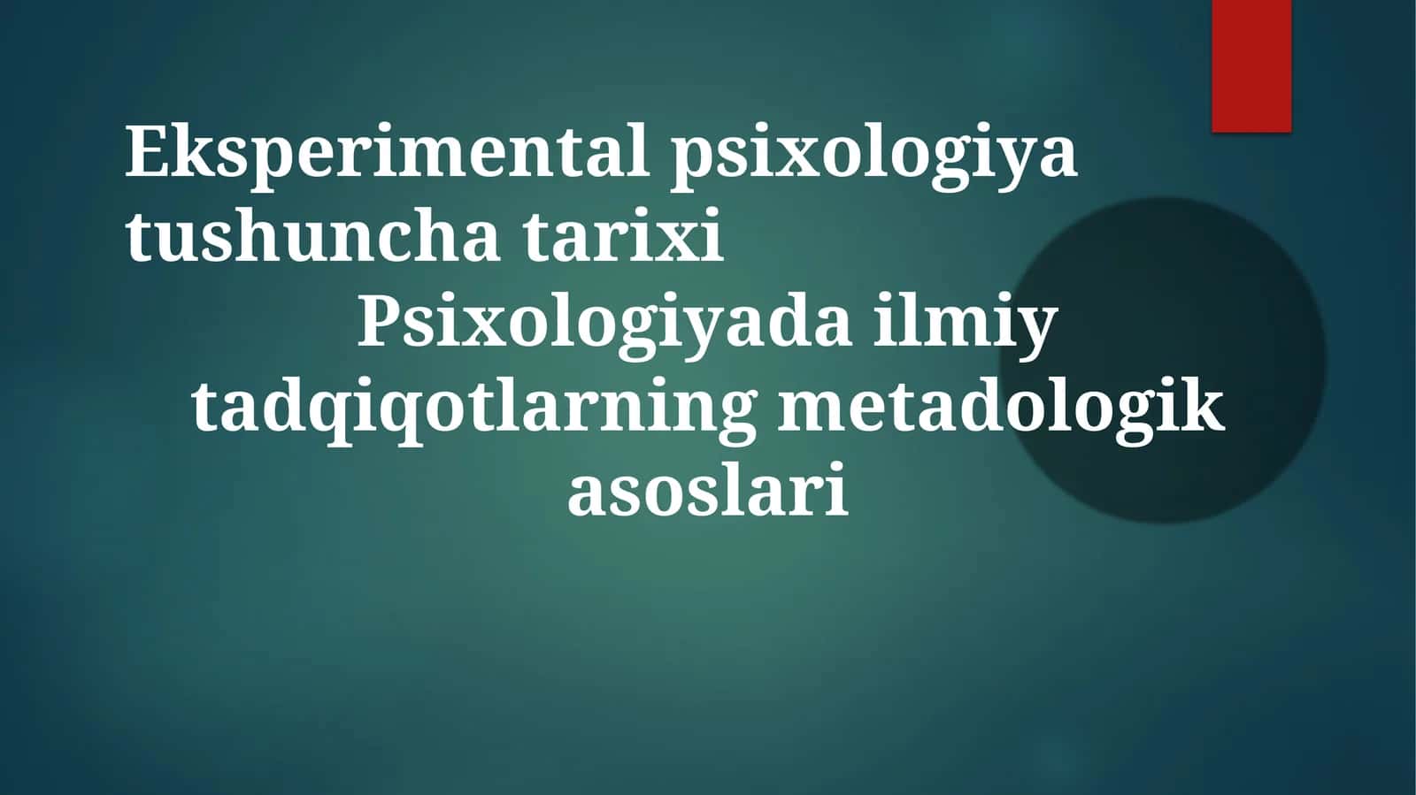 Tajriba psixologiyasi haqida 1