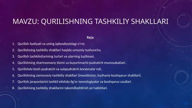 Qurilishning tashkiliy shakllari 1