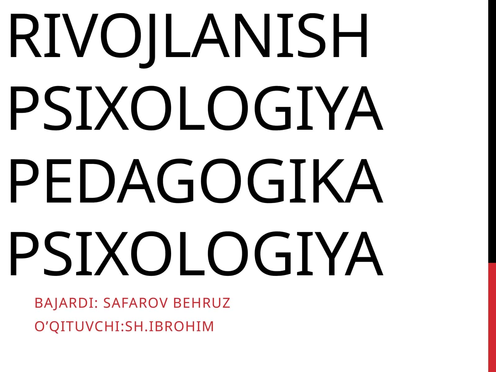 PSIXOLOGIK MAKTABLARDA RIVOJLANISH NAZARIYALARI 1