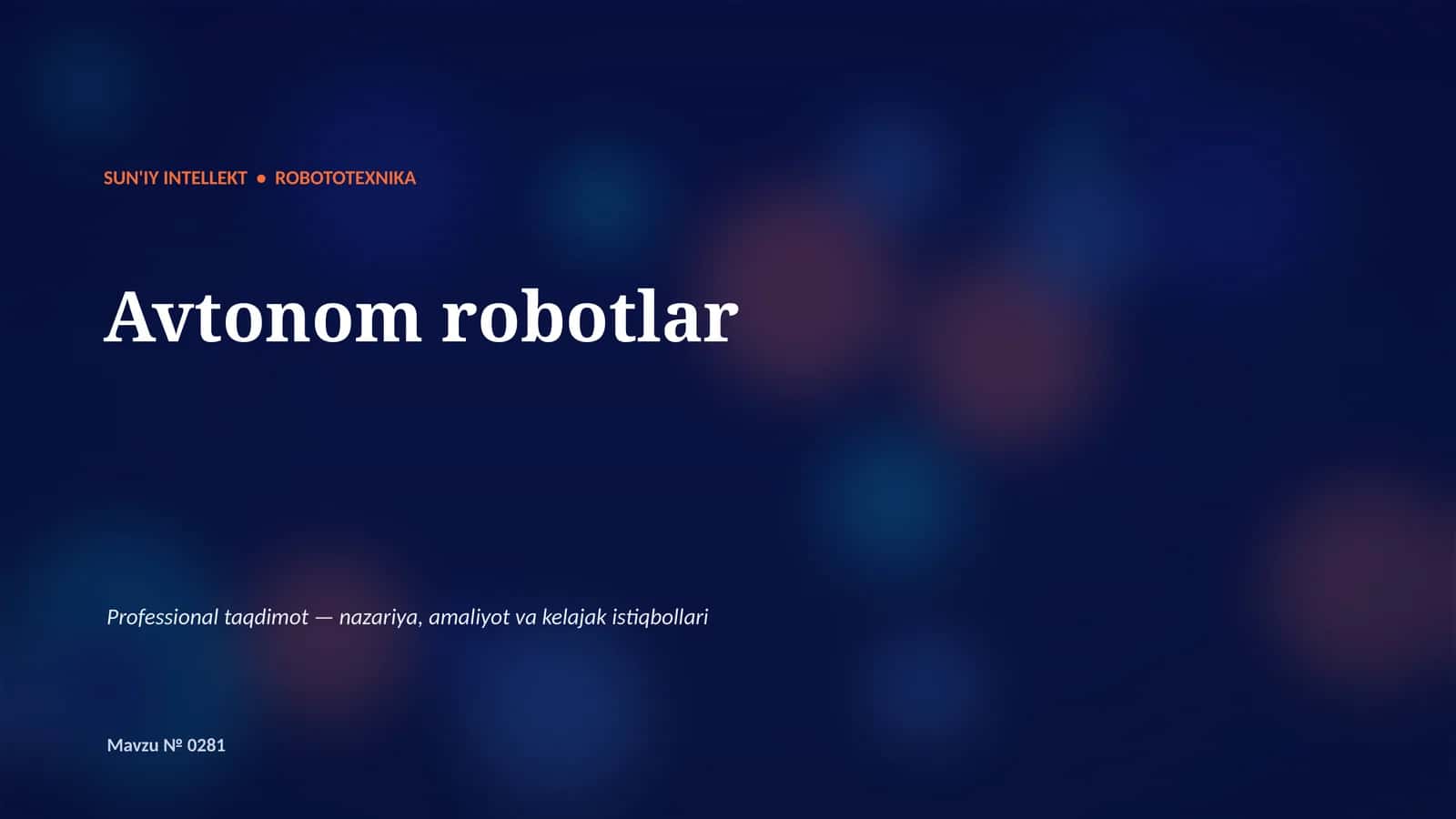 SUN'IY INTELLEKT • ROBOTOTEXNIKA 1