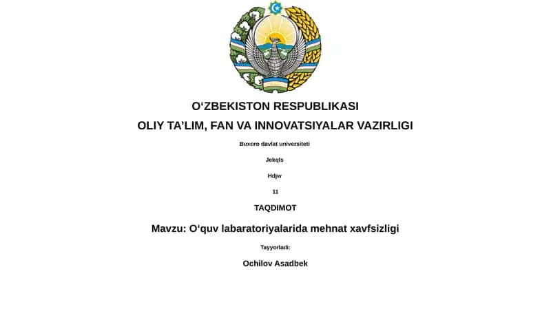 Oʻquv labaratoriyalarida mehnat xavfsizligi 1