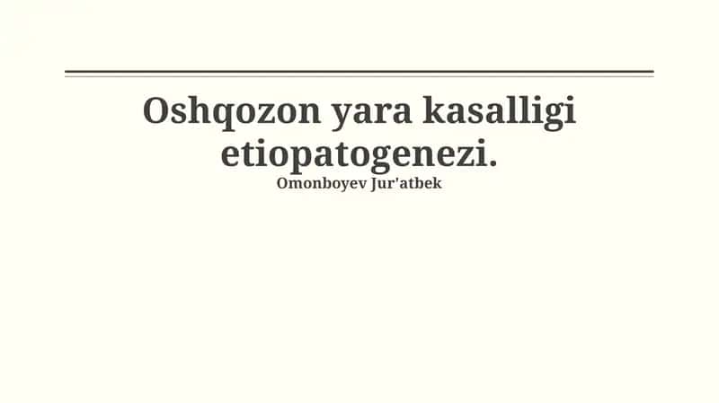 Oshqozon yara kasalligi etiopatogenezi 1